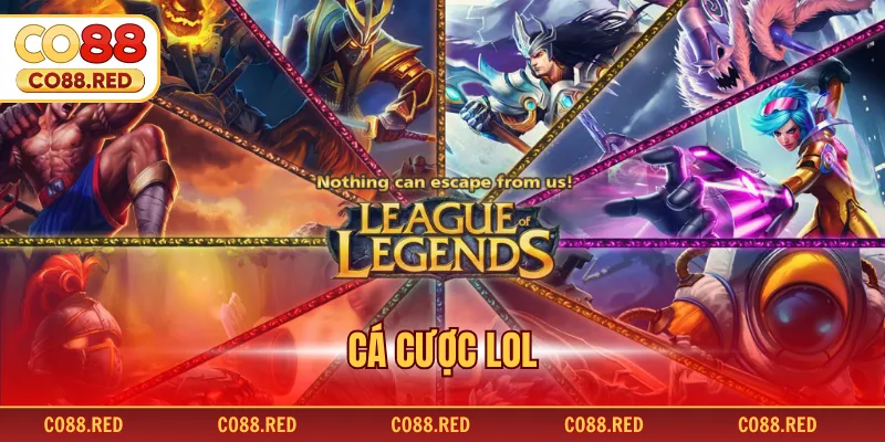 Cá Cược LOL - Những Chiến Thuật Chinh Phục Mọi Kèo Đấu