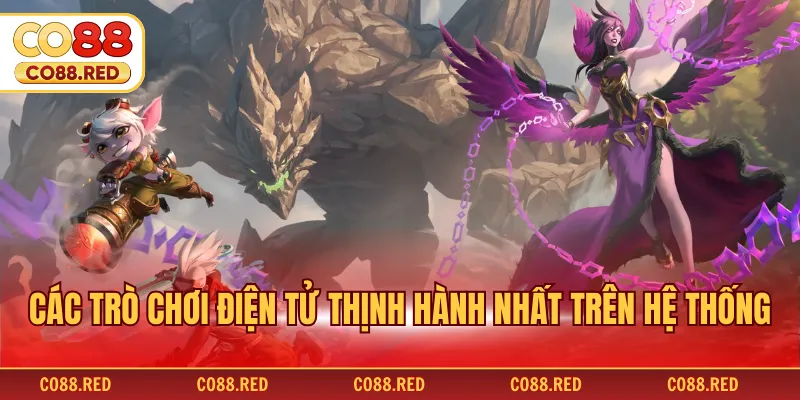 Các trò chơi điện tử thịnh hành nhất trên hệ thống