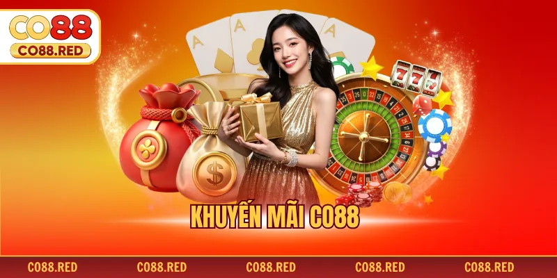 Khuyến Mãi CO88 - Chi Tiết Các Ưu Đãi Đỉnh Cao Năm 2026