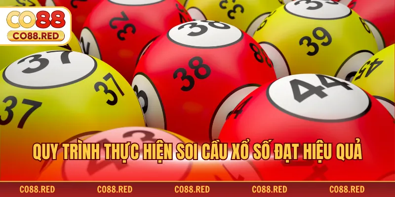 Quy trình thực hiện soi cầu xổ số đạt hiệu quả